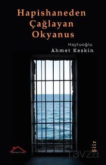 Hapishaneden Çağlayan Okyanus - 1