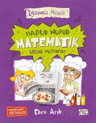 Hapur Hupur Matematik Sayılar Mutfakta! - 1