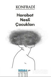 Harabat Nesli Çocukları - Patara Kitap