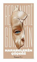 Harabelerin Çiçeği - İnkılap Kitabevi