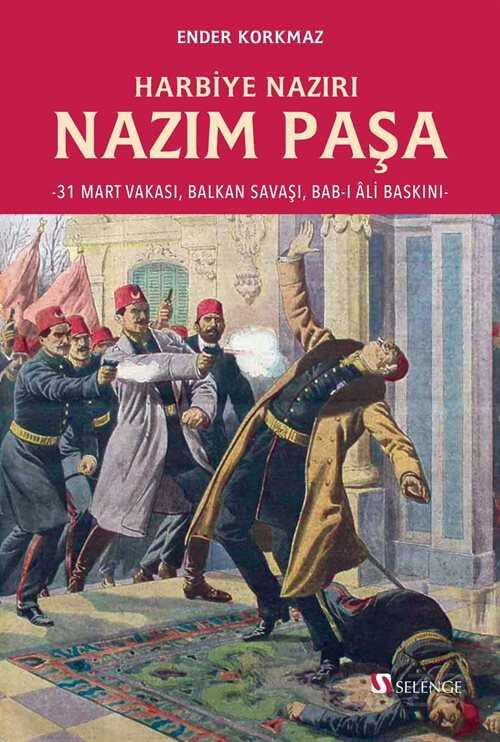 Harbiye Nazırı Nazım Paşa - 1