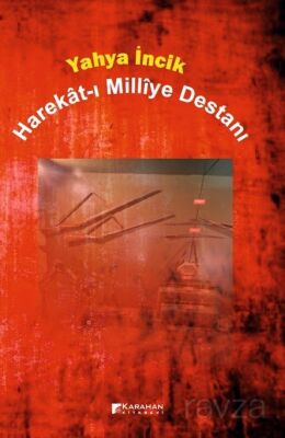 Harekat-ı Milliye Destanı - 1