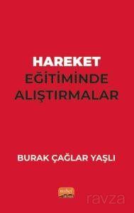 Hareket Eğitiminde Alıştırmalar - 1