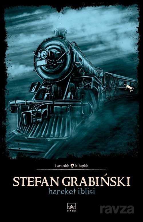 Hareket İblisi - İthaki Yayınları