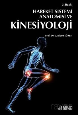 Hareket Sistemi Anatomisi ve Kinesiyoloji 3.Baskı - 1