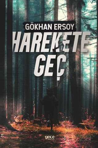 Harekete Geç - Gece Kitaplığı
