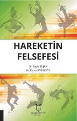 Hareketin Felsefesi - Akademisyen Kitabevi