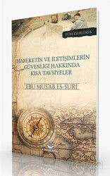 Hareketin ve İletişimlerin Güvenliği Hakkında Kısa Tavsiyeler - Küresel Kitap