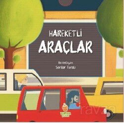 Hareketli Araçlar - Tumba Çocuk