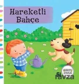 Hareketli Bahçe - 1