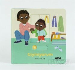 Hareketli Büyüyorum Serisi 7 / Giyiniyorum - Yapı Kredi Yayınları