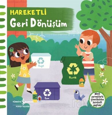 Hareketli Geri Dönüşüm - 1