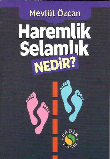 Haremlik Selamlık Nedir ? - Sabır Yayınları
