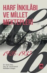 Harf İnkılabı ve Millet Mektepleri (1928-1935) - Ötüken Neşriyat