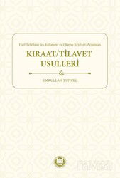 Harf Telaffuzu Ses Kullanımı ve Okuyuş Keyfiyeti Açısından Kıraat / Tilavet Usulleri - M.Ü. İlahiyat Fak. Vakfı Yayınları