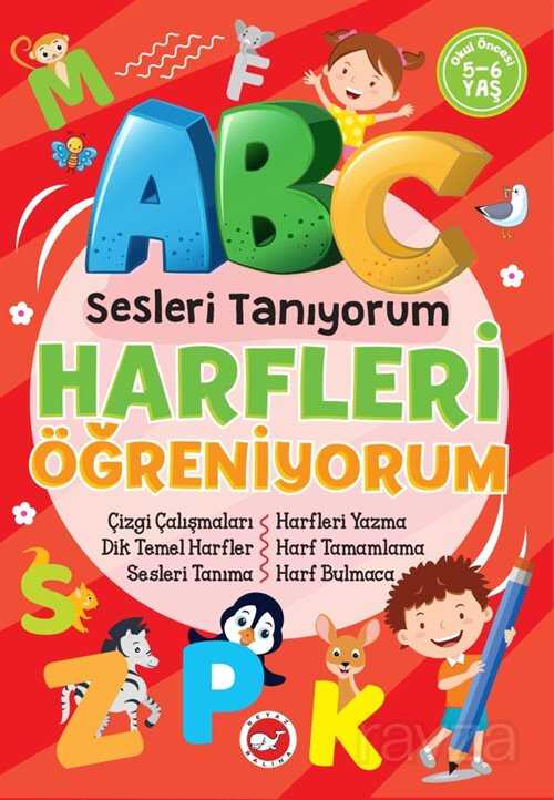 Harfleri Öğreniyorum / Sesleri Tanıyorum - Beyaz Balina Yayınları
