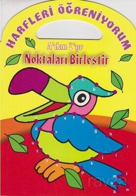 Harfleri Öğreniyorum A'dan Z'ye Noktaları Birleştir - 1