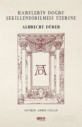 Harflerin Doğru Şekillendirilmesi Üzerine - Gece Kitaplığı