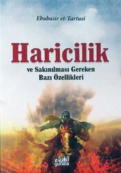 Haricilik ve Sakınılması Gereken Bazı Özellikler - Guraba Yayınları