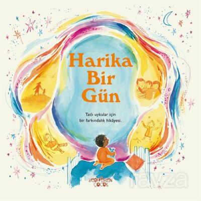 Harika Bir Gün - 1