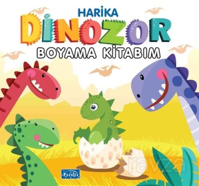 Harika Dinozor Boyama Kitabım - 1