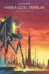 Harika Güzel Yarınlar - Ayrıntı Yayınları
