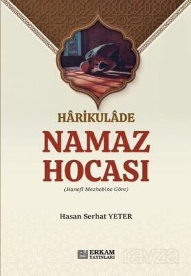 Harikulade Namaz Hocası - 1