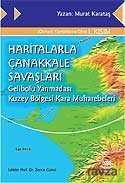 Haritalarla Çanakkale Savaşları Gelibolu Yarımadası Kuzey Bölgesi Kara Muharebeleri - Nobel Yayın Dağıtım