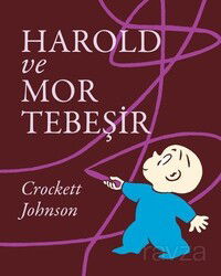 Harold ve Mor Tebeşir - Can Çocuk Yayınları