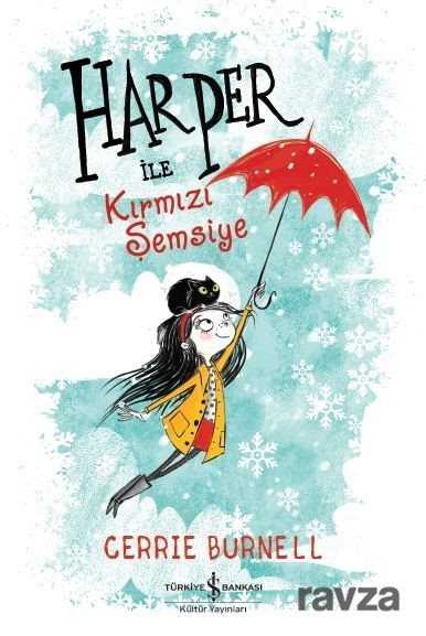 Harper ile Kırmızı Şemsiye - İş Bankası Yayınları