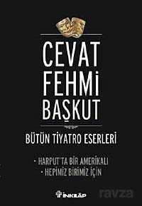 Harput'ta Bir Amerikalı - Hepimiz Birimiz İçin / Bütün Tiyatro Eserleri - İnkılap Kitabevi