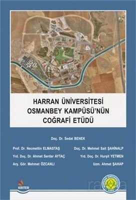 Harran Üniversitesi Osmanbey Kampüsü'nün Coğrafi Etüdü - 1