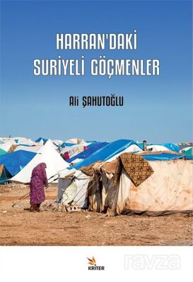 Harran'daki Suriyeli Göçmenler - 1