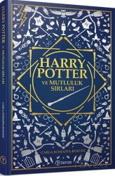 Harry Potter ve Mutluluk Sırları - Teras Kitap