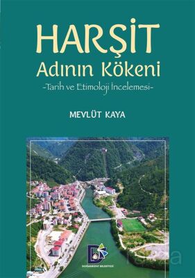 Harşit Adının Kökeni - 1