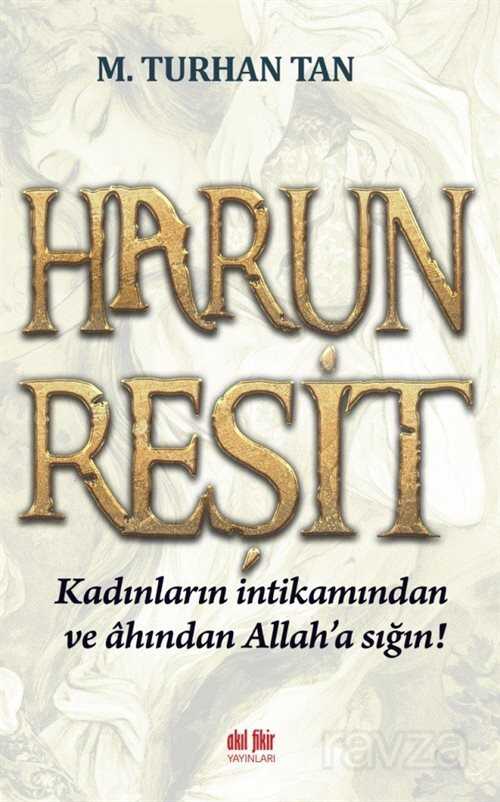 Harun Reşit - Akıl Fikir Yayınları