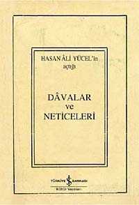 Hasan Ali Yücel'in Açtığı Davalar ve Neticeleri - İş Bankası Yayınları