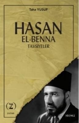 Hasan El Benna / Tavsiyeler - 1