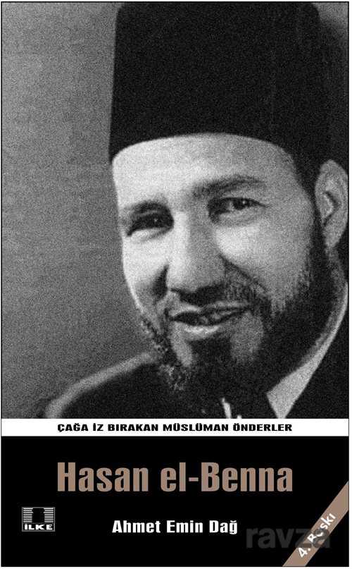 Hasan el-Benna - İlke Yayıncılık