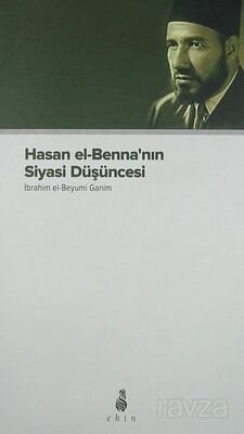 Hasan el-Benna'nın Siyasi Düşüncesi - 1