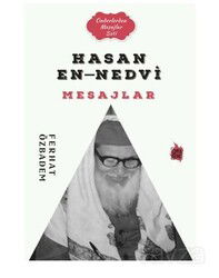 Hasan En-Nedvi Mesajlar - Çıra Yayınları