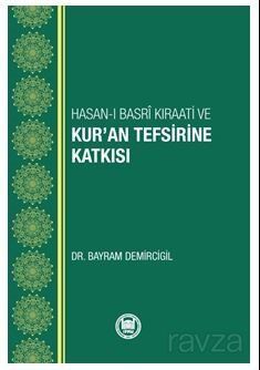 Hasan-ı Basri Kıraati Ve Kur'an Tefsirine Katkısı - 1