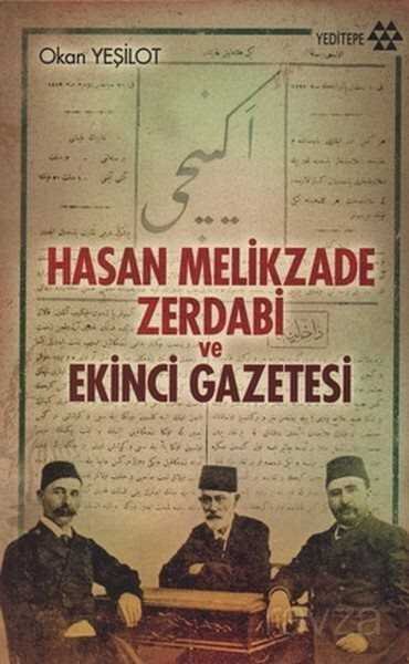 Hasan Melikzade Zerdabi ve Ekinci Gazetesi - 1