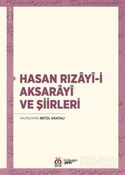 Hasan Rızayî-i Aksarayî ve Şiirleri - DBY Yayınları