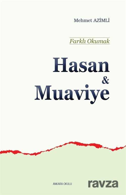 Hasan ve Muaviye - Ankara Okulu Yayınları