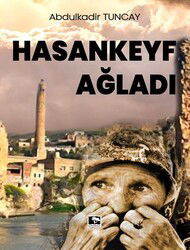 Hasankeyf Ağladı - Çınaraltı Yayın Dağıtım