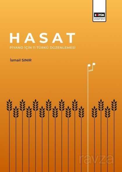 Hasat: Piyano İçin 11 Türkü Düzenlemesi - Eğitim Kitabevi
