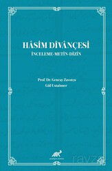 Hasim Dîvançesi (İnceleme - Metin - Dizin) - Paradigma Akademi Yayınları