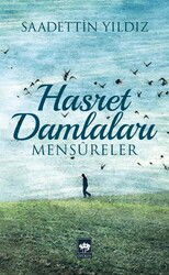 Hasret Damlaları - Ötüken Neşriyat