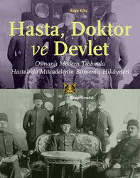Hasta, Doktor ve Devlet - Kitap Yayınevi